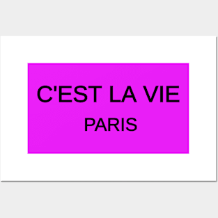 C'est la Vie Posters and Art